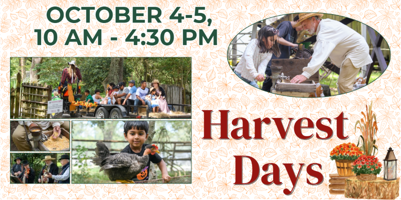 harvest days october 4&5 10 am-4:30 pm